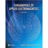 Fundamentals of Applied Electromagnetics 8th Edition cover for ISBN 9780136681588