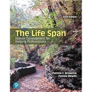 The Life Span Human Development for Helping Professionals 6th Edition cover for ISBN 9780138161507