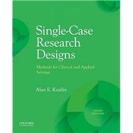 Single-Case Research Designs 3rd Edition cover for ISBN 9780190079970