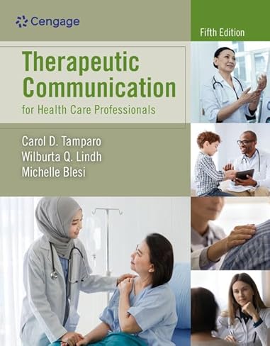 Therapeutic Communication for Health Care Professionals 5th Edition cover for ISBN 9780357619018