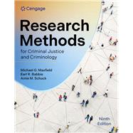 Research Methods for Criminal Justice and Criminology 9th Edition cover for ISBN 9780357763735