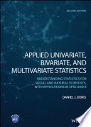 Applied Univariate, Bivariate, and Multivariate Statistics cover for ISBN 9781119583011