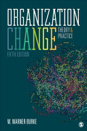Organization Change: Theory and Practice 5th Edition cover for ISBN 9781506357997