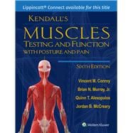 Kendall's Muscles: Testing and Function with Posture and Pain 6th Edition cover, ISBN 9781975159894