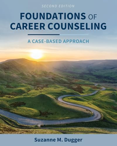Foundations of Career Counseling A Case-Based Approach cover for ISBN 9798823365123