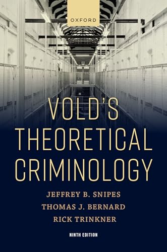 Vold's Theoretical Criminology 9th Edition cover for ISBN 9780197750438