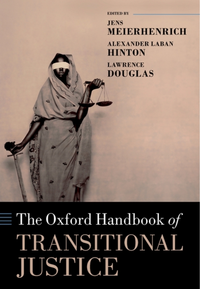 Oxford Handbook of Transitional Justice cover for ISBN 9780198704355