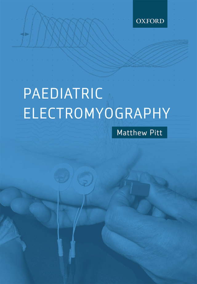 Paediatric Electromyography cover for ISBN 9780198754596