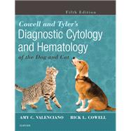 Cowell and Tyler's Diagnostic Cytology and Hematology of the Dog and Cat Fifth Edition cover for ISBN 9780323533140