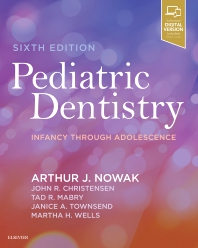 Pediatric Dentistry Infancy Through Adolescence 6th Edition cover for ISBN 9780323608268
