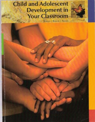 Child and Adolescent Development in Your Classroom fourth edition cover for ISBN 9780357765425