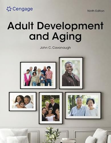 Adult Development and Aging 9th Edition cover for ISBN 9780357796276