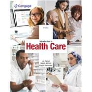 Introduction to Health Care sixth edition cover for ISBN 9780357936498