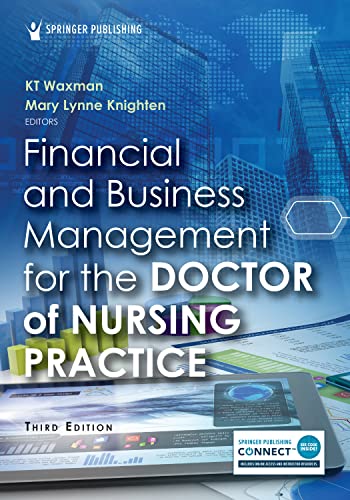 Financial and Business Management for the Doctor of Nursing Practice Third Edition cover for ISBN 9780826160157