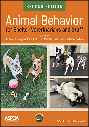 Animal Behavior for Shelter Veterinarians and Staff 2nd Edition cover for ISBN 9781119618478