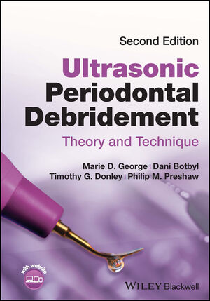 Ultrasonic Periodontal Debridement Second Edition cover for ISBN 9781119831044