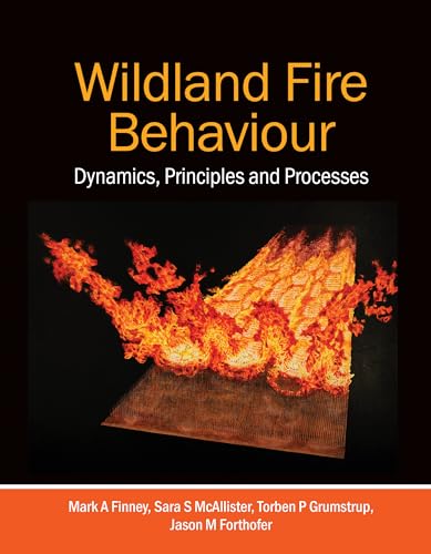 Wildland Fire Behaviour Dynamics Principles and Processes cover for ISBN 9781486309085