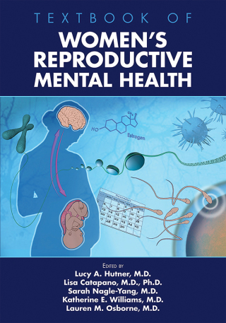 Textbook of Women's Reproductive Mental Health cover for ISBN 9781615373062