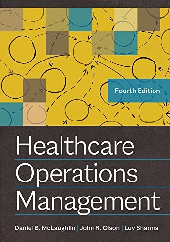 Healthcare Operations Management fourth edition cover for ISBN 9781640553071