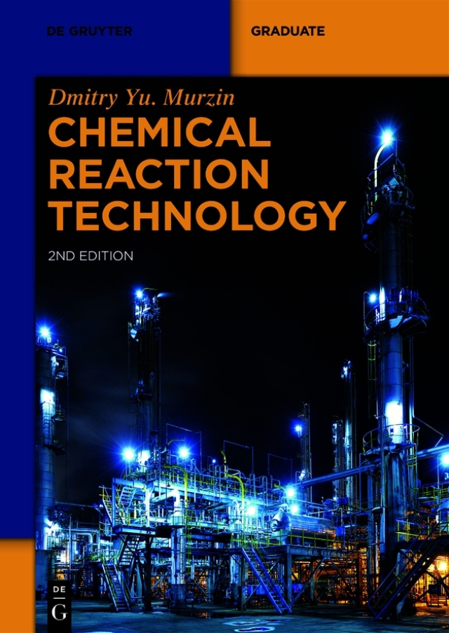 Chemical Reaction Technology second revised edition cover for ISBN 9783110712520